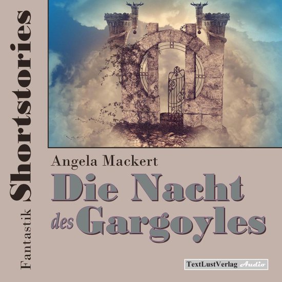 Fantastik Shortstories: Die Nacht des Gargoyles - cover