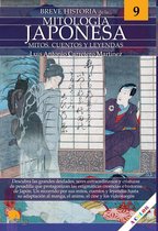 Historia de los mitos 9 - Breve historia de la mitología japonesa