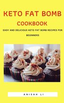 Keto Fat Bomb Cookbook