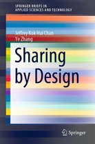 SpringerBriefs in Applied Sciences and Technology - Sharing by Design