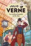 Julio Verne - Julio Verne - La vuelta al mundo en 80 días (edición actualizada, ilustrada y adaptada)