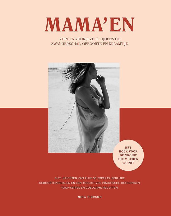 Boek: Mama'en - Hét boek voor de vrouw die moeder wordt, geschreven door Nina Pierson
