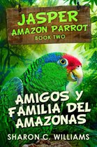 Jasper- Loro del Amazonas - Amigos y Familia del Amazonas