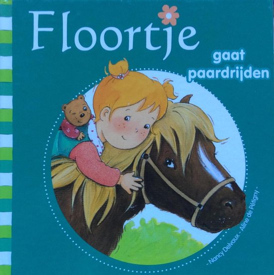 FLOORTJE GAAT PAARDRIJDEN, Nancy Delvaux 9789041224811 Boeken FLOORTJE GAAT PAARDRIJDEN, Nancy Delvaux 9789041224811 Boeken