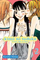 Kimi ni Todoke From Me To You Vol 2