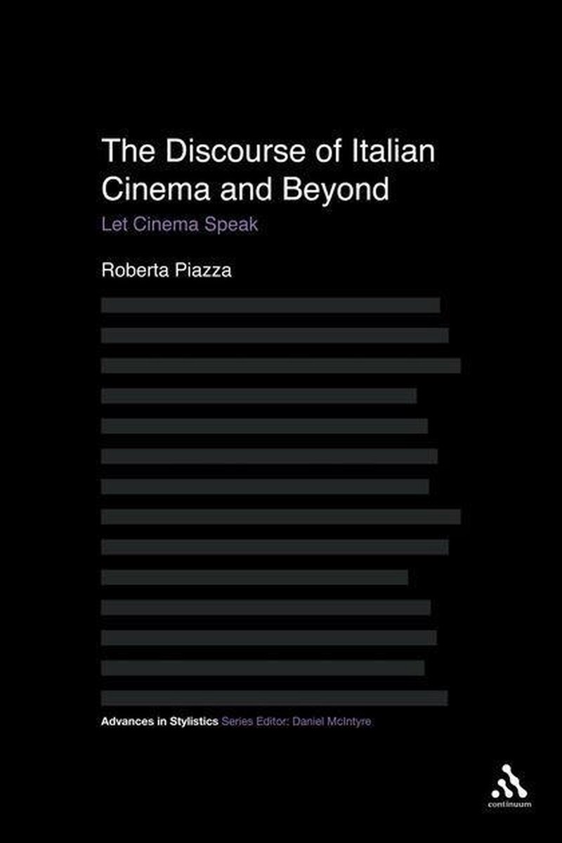 Discourse Of Italian Cinema And Beyond - Roberta Piazza