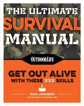 The Ultimate Survival Manual (Paperback Edition)