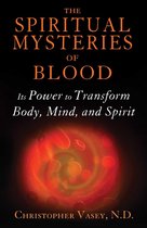Spiritual Mysteries Of Blood