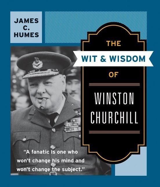 The Wit and Wisdom of Winston Churchill - cover