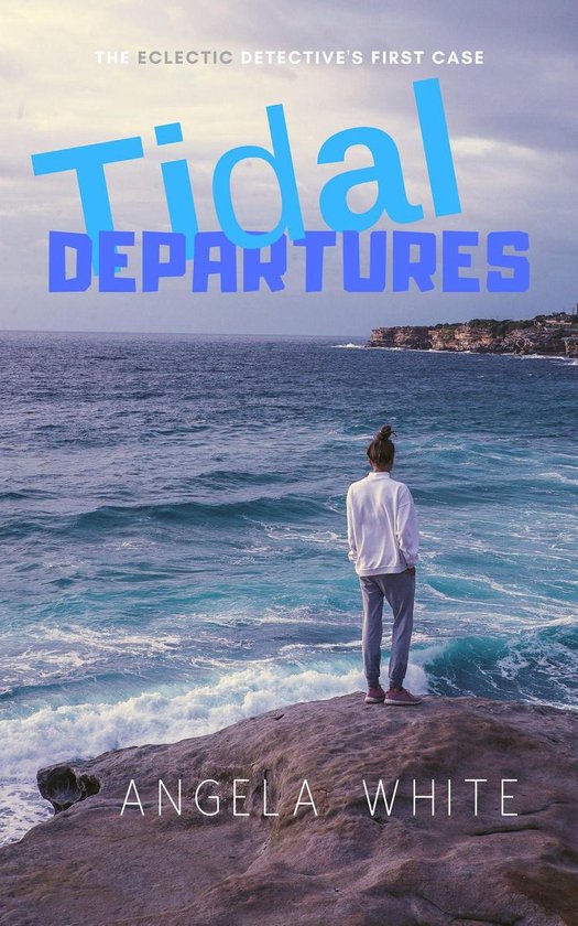 Tidal Departures (ebook), Angela White | 9781775224068 | Boeken | bol