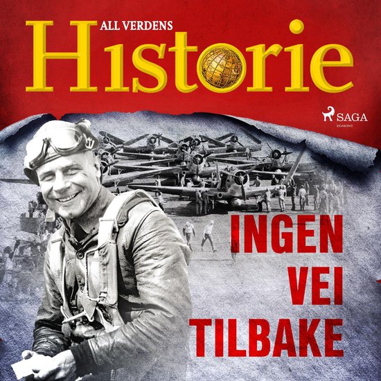 Boek cover Ingen vei tilbake van All Verdens Historie (Onbekend)