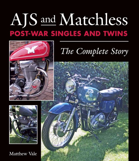 AJS and Matchless Post-War Singles and Twins - cover
