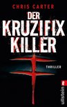 Ein Hunter-und-Garcia-Thriller 1 - Der Kruzifix-Killer
