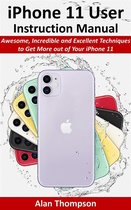 iPhone 11 User Instruction Manual