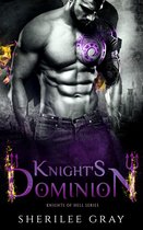 Knights of Hell 4 - Knight's Dominion (Knights of Hell, #4)