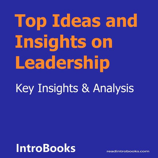Top Ideas and Insights on Leadership - cover