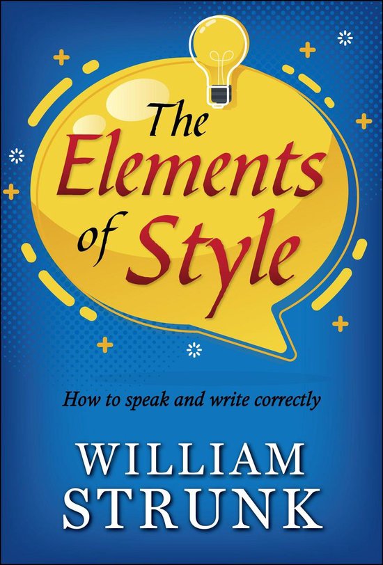 The Elements of Style : Writing Strategies with Grammar - cover