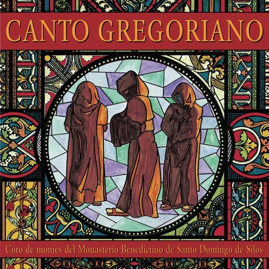 Couverture d'album représentant trois moines en robes brunes sur un vitrail, avec le texte 'CANTO GREGORIANO'.