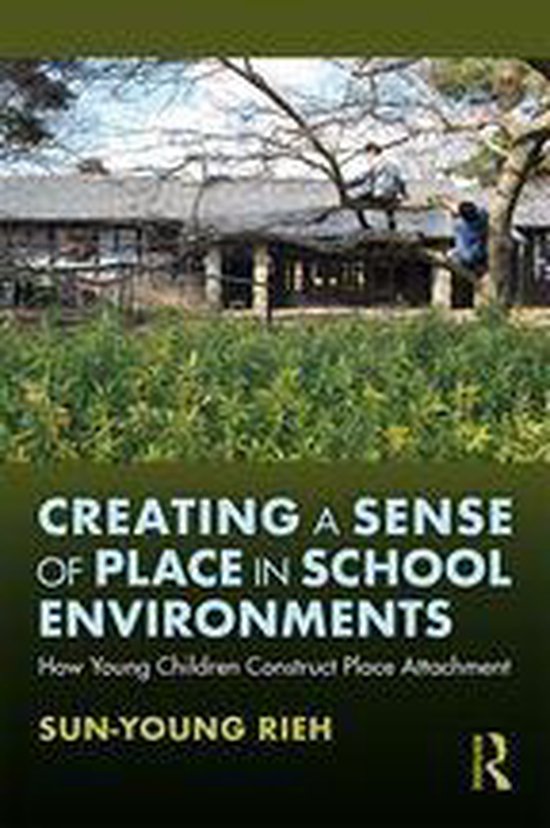Creating a Sense of Place in School Environments - cover