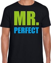 Mr. perfect cadeau t-shirt zwart heren - Fun tekst /  Verjaardag cadeau / kado t-shirt XL