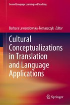 Second Language Learning and Teaching - Cultural Conceptualizations in Translation and Language Applications