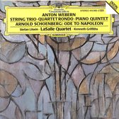 Arnold Schoenberg - Ode to Napoleon / Anton Webern - String trio - Quartet rondo - Piano quintet