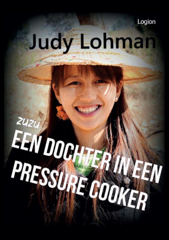 ZuZu, een dochter in een pressure cooker - cover