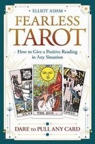 Fearless Tarot How to Give a Positive Reading in Any Situation