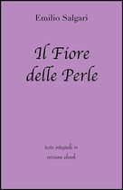 Grandi Classici - Il Fiore delle Perle di Emilio Salgari in ebook