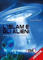 i misteri della storia - L'Islam e gli alieni