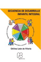 Secuencias de Desarrollo Infantil Integral