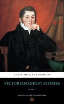 The Wimbourne Book of Victorian Ghost Stories 12 - The Wimbourne Book of Victorian Ghost Stories
