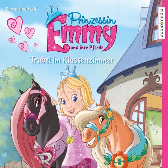 Prinzessin Emmy und ihre Pferde. Trubel im Klassenzimmer - cover