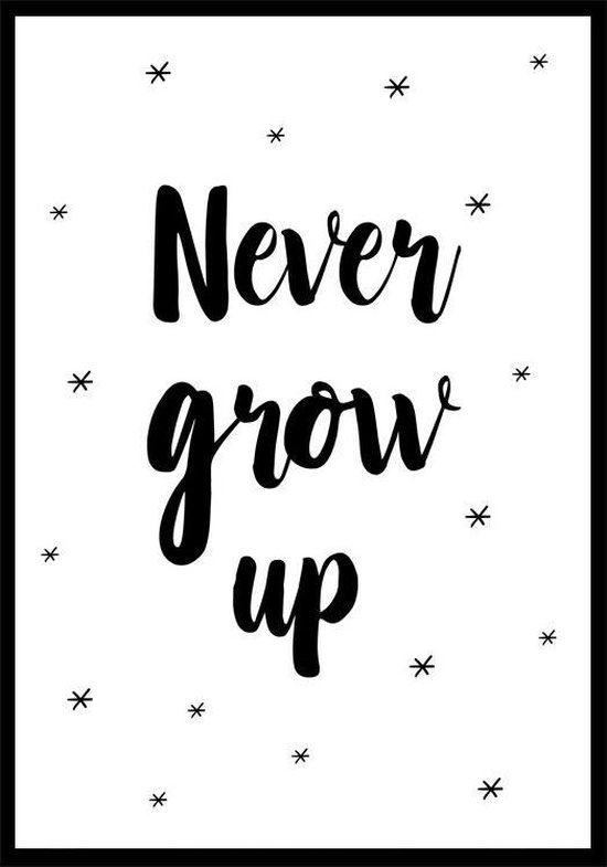 Never Grow Up Kinderposter
