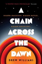 The Universe After - A Chain Across the Dawn