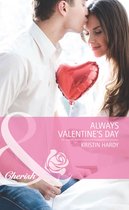 Always Valentine's Day (Mills & Boon Cherish) (Holiday Hearts - Book 5)