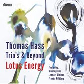 Thomas Hass Trio's & Beyond - Lotus Energy (CD)