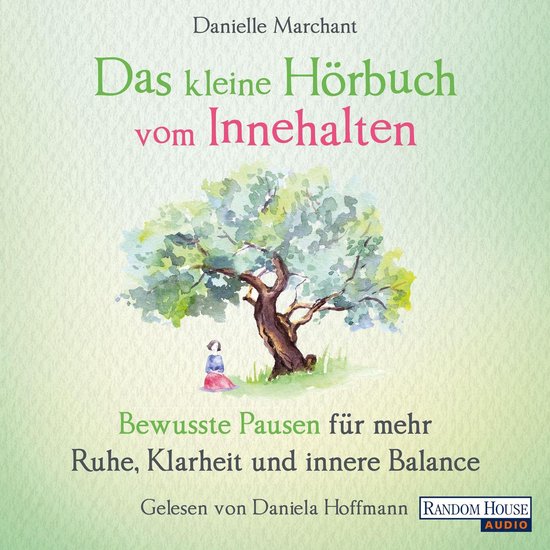 Das kleine Hör-Buch vom Innehalten - cover