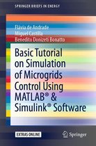 SpringerBriefs in Energy - Basic Tutorial on Simulation of Microgrids Control Using MATLAB® & Simulink® Software