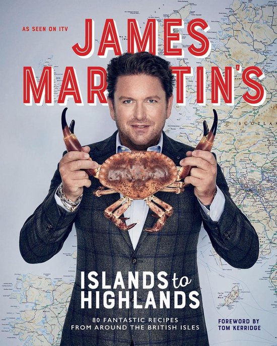 James Martin's Islands to Highlands - cover