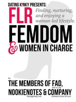 FLR, FemDom & Women in Charge