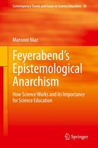 Contemporary Trends and Issues in Science Education 50 - Feyerabend’s Epistemological Anarchism