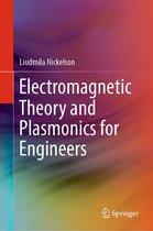 Electromagnetic Theory and Plasmonics for Engineers