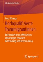 Interkulturelle Studien - Hochqualifizierte Transmigrantinnen