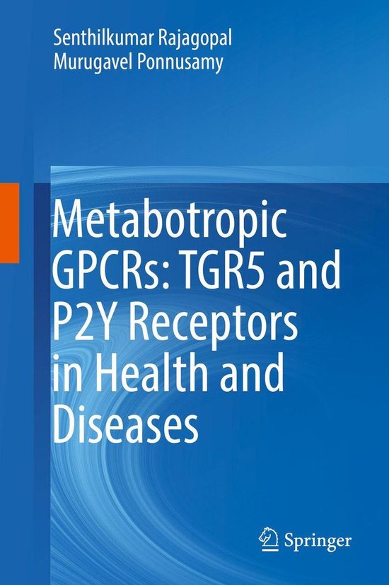 Metabotropic GPCRs: TGR5 and P2Y Receptors in Health and Dis ... - cover