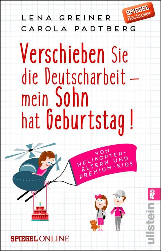 Verschieben Sie die Deutscharbeit - mein Sohn hat Geburtstag ... - cover