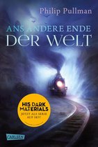 His Dark Materials 4 - His Dark Materials 4: Ans andere Ende der Welt