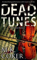 Dakota Mystery Series 9 - Dead Tunes