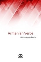 Armenian Verbs (100 Conjugated Verbs)