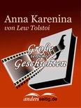 Große verfilmte Geschichten - Anna Karenina